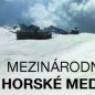 Příhlášení na třetí ročník Mezinárodního kurzu horské medicíny
